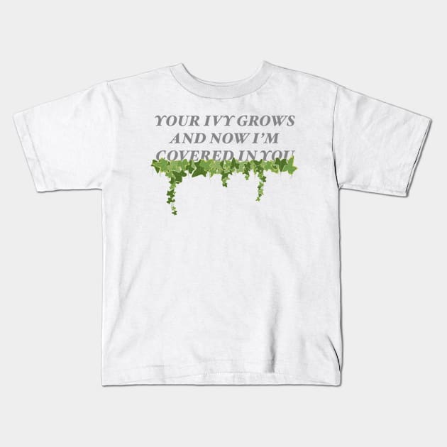 Ivy Taylor Swift Lyric Art Kids T-Shirt by CMORRISON12345